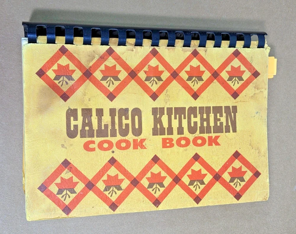 Vintage 1974 Calico Kitchen Cookbook - Fort Worth Child Study Center Auxiliary